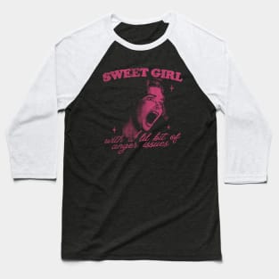 Sweet Girls With Anger Issues Baseball T-Shirt